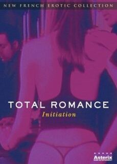 Total Romance Fransız Evli Çiftler Erotik Filmi izle reklamsız izle